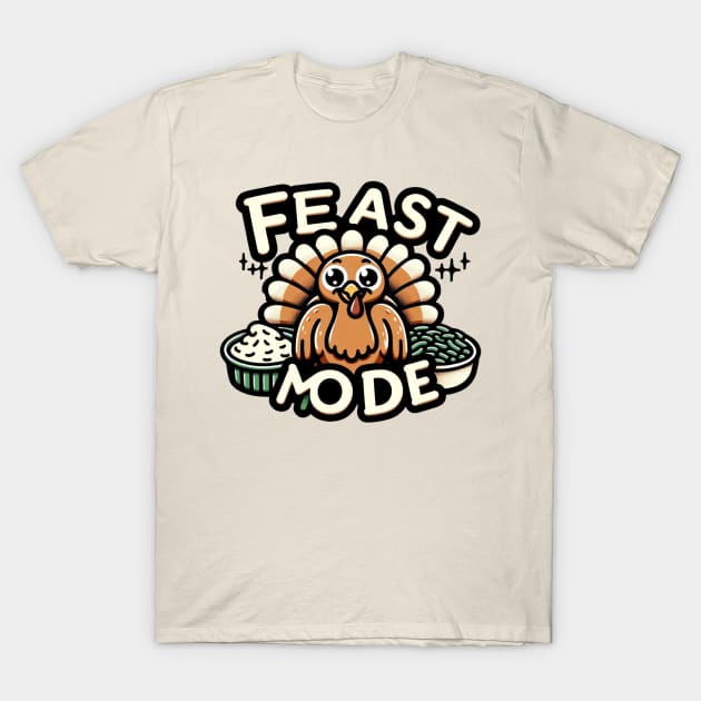 Feast Mode Thanksgiving Dinner Funny Cute Beast Turkey T-Shirt by WearablePSA